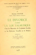 Le divorce d'après la loi talmudique chez les marocains de confession israélite et les réformes actu