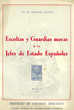 Escoltas y Guardias moras de los Jefes de Estado Espanoles
