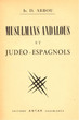 Musulmans Andalous et Judéo-Espagnols