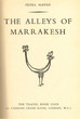 The Alleys of Marrakech