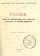 Tanger,sous le protectorat de l'Espagne ......mondiale.