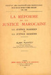 La réforme de la justice marocaine