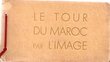 Le tour du Maroc par l'image