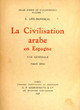 La Civilisation arabe en Espagne