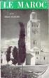 Le Maroc, bilan d'une colonisation