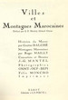 Villes et montagnes marocaines
