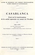 Casablanca; essai sur la transformation de la société marocaine au contact de l'Occident.