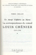 Un chargé d'affaires au Maroc.La correspondance du consul Louis Chénier 1767-1782
