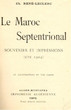 Le Maroc septentrional:souvenirs et impressions:été 1904