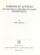 Témoins et acteurs; les Corcos et l'histoire du Maroc contemporain.