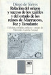 Relacion del origen y sucesso de los Xarifes