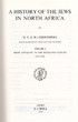 A history of the Jews in North Africa,