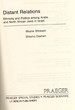 Distant relations; ethnicity and politics among Arabs and North African Jews in Israel.