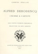 Alfred Dehodencq, l'homme et l'artiste.