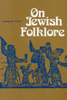On Jewish Folklore.
