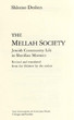The Mellah society; Jewish community life in Sherifian Morocco.