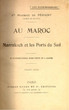 Marrakech et les ports du Sud.