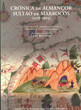 Cronica de Almancor Sultao de Marrocos (1578-1603),
