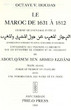 Le Maroc de 1631-1812 (ettordjeman elmo'arib....)