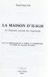La Maison d'Iligh et l'histoire sociale de Tazerwalt.