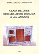 Clair de lune sur les Juifs d'Oujda et des Angads.