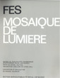 Fès,mosaique de lumière