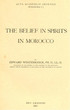 The belief in spirits in Morocco
