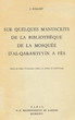 Sur quelques manuscrits.......Al-Qarawiyyin à Fès