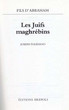 Les Juifs Maghrébins