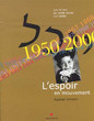 Les 50 ans du Fonds Social Unifié 1950-2000