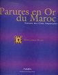 Parures en or du Maroc