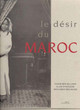 Le désir du Maroc