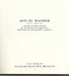Arts du maghreb,fin xvii°-début xx°