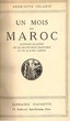 Un mois au Maroc.