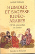 Humour et sagesse judéo-arabes