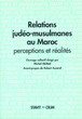 Relations Judéo-musulmanes au Maroc
