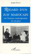 Regard d'un juif marocain