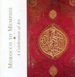Morocco to Menphis,a Celebration of Art