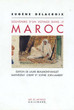 Eugène Delacroix,souvenirs d'un voyage dans le Maroc