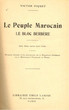 Le peuple marocain, le bloc berbère.
