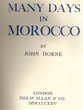 Many days in Morocco