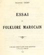 Essai de folklore marocain.