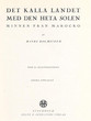 Det Kalla Landet med Den Heta Solen