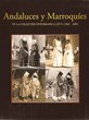 Andaluces y Marroquies,collec.fotografica lévy(1888-1889)