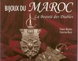 Bijoux du Maroc. La beauté des diables