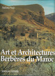 Art et Architechtures Berbères du maroc
