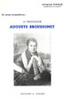 Le professeur Auguste Broussonet