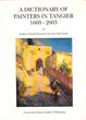 A dictionary of Painters in Tangier 1669-2003