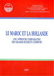 Le Maroc et la Hollande