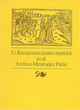 El Romancero judéo-espanol en el Archivo Menendez Pidal